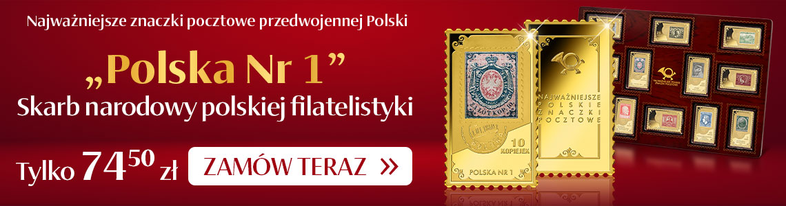 „Polska Nr 1” – skarb narodowy krajowej filatelistyki na ząbkowanej sztabce platerowanej czystym złotem