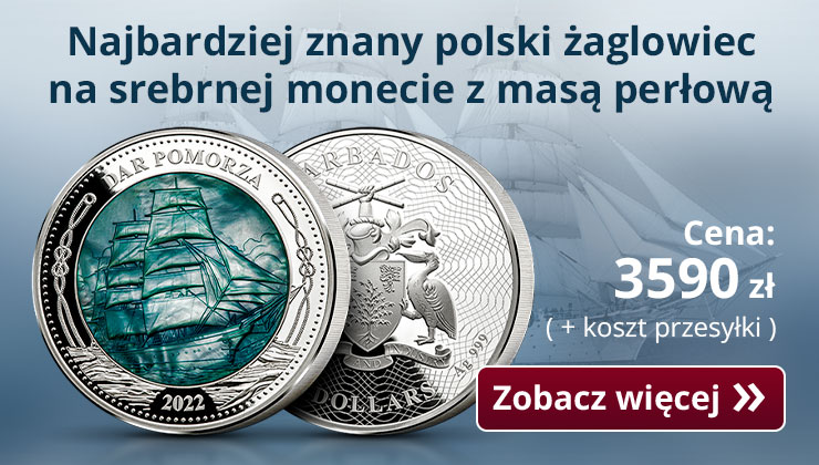  Najbardziej znany polski żaglowiec na srebrnej monecie z masą perłową