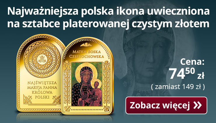 Najważniejsza polska ikona uwieczniona na sztabce platerowanej 24-karatowym złotem