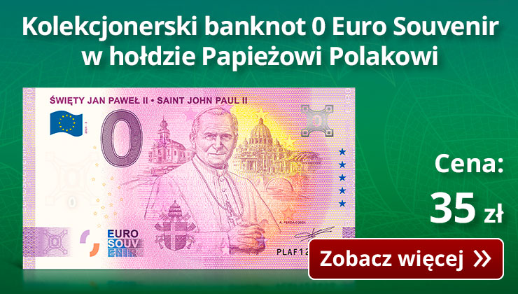 Kolekcjonerski banknot 0 Euro Souvenir w hołdzie Papieżowi Polakowi