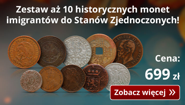250 lat emigracji do USA - zestaw aż 10 historycznych monet!