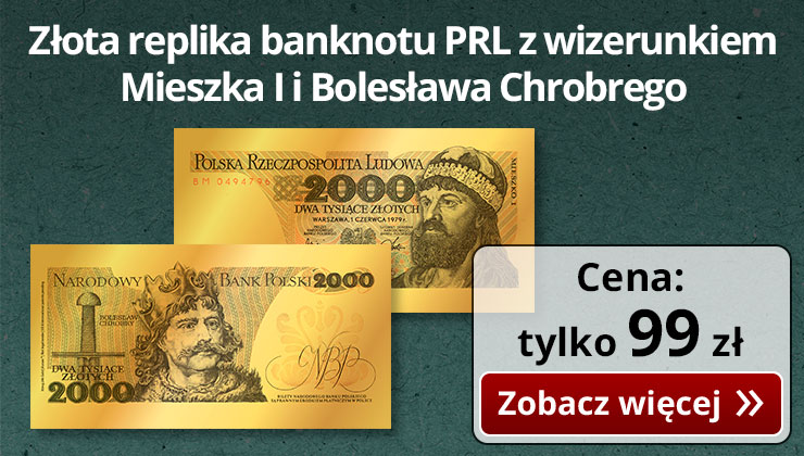 Złota replika kultowego banknotu z wizerunkiem Mieszka I i Bolesława Chrobrego