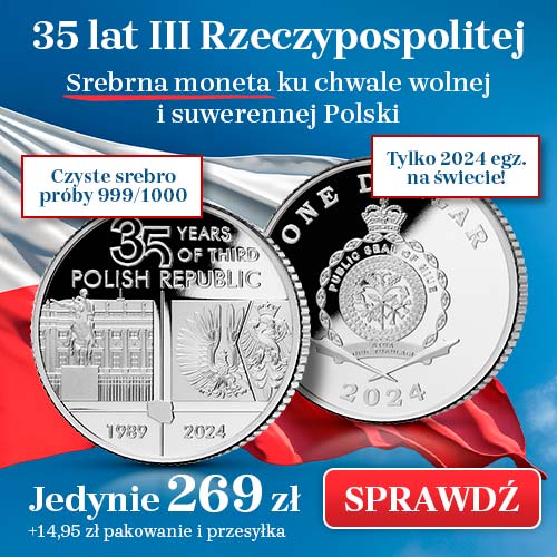 35 lat III Rzeczypospolitej. Pamiątkowa emisja w czystym srebrze