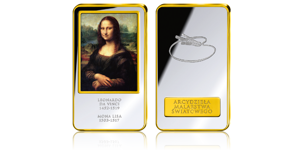 Arcydzieła Malarstwa Światowego: Najsłynniejszy obraz świata – „Mona Lisa” na sztabce uszlachetnionej srebrem i złotem! Arcydzieła Malarstwa Światowego: Najsłynniejszy obraz świata – „Mona Lisa” na sztabce uszlachetnionej srebrem i złotem!