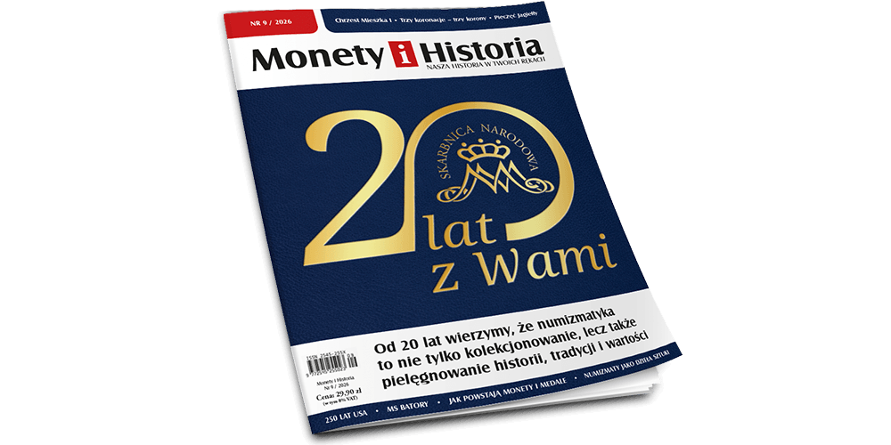 Monety i Historia, nr 9, 2026 - magazyn popularnonaukowy wydawany przez Skarbnicę Narodową