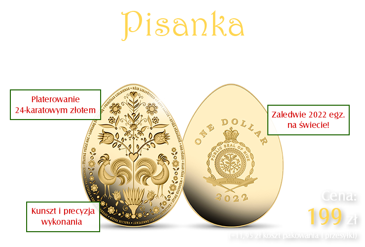 Pisanka - moneta uszlachetniona czystym złotem o unikatowym kształcie jaja