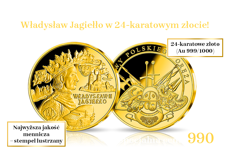 Władysław Jagiełło w 24-karatowym złocie